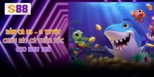 Bắn Cá H5 – 9 Tuyệt Chiêu Sát Cá Thần Tốc Cho Ngư Thủ