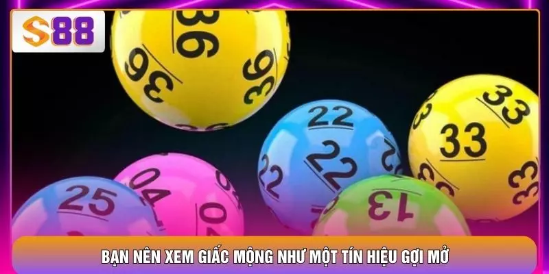 Bạn nên xem giấc mộng như một tín hiệu gợi mở